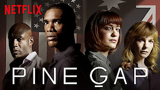 Pine Gap (2018) on Netflix in Canada Pine Gap (2018) on Netflix in Canada