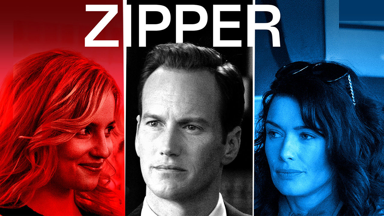 Is 'Zipper' on Netflix in Canada? Where to Watch the Movie - New On