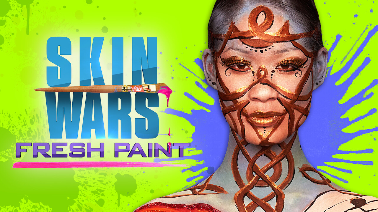 shows like skin wars on netflix