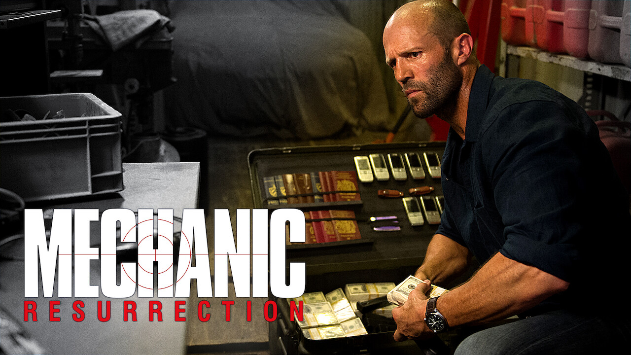 Is 'Mechanic: Resurrection' available to watch on Canadian Netflix ...